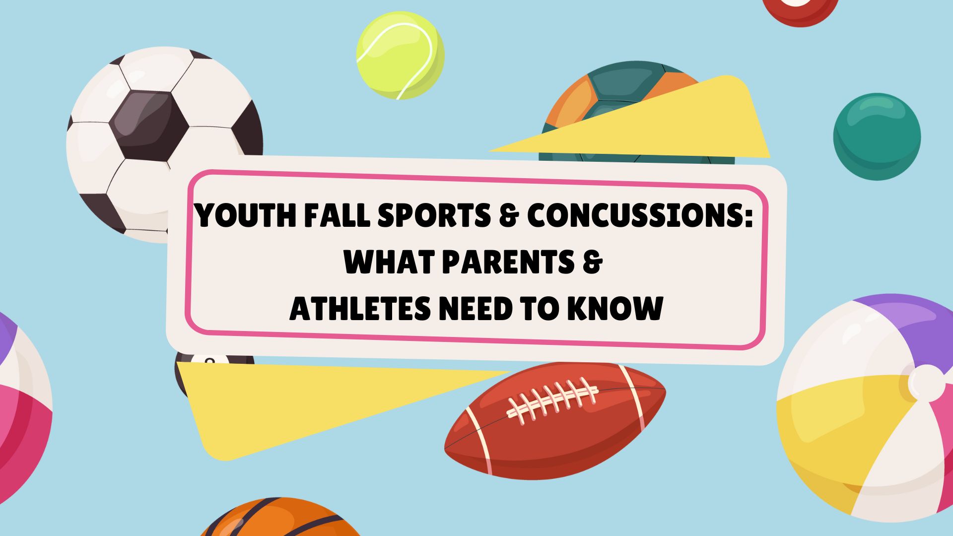 You are currently viewing Fall Sports and Concussions: What Parents & Athletes Need to Know